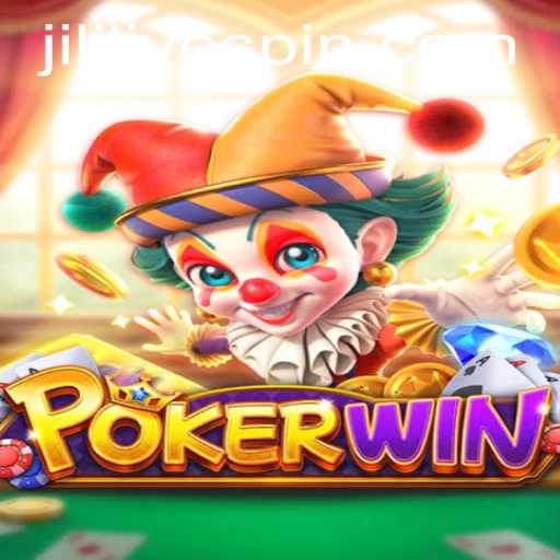 Dive into the World of POKERWIN: The Ultimate Card Gaming Experience with Jililive